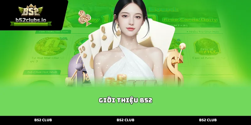 Khám phá đẳng cấp từ bài viết Giới thiệu B52 chuyên sâu